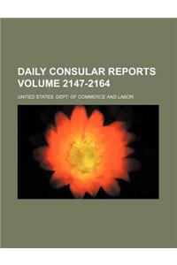 Daily Consular Reports Volume 2147-2164