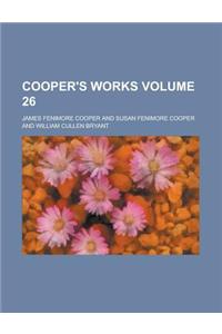 Cooper's Works Volume 26