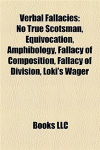 Verbal Fallacies