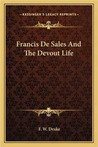 Francis De Sales And The Devout Life