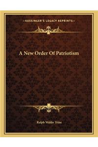 A New Order of Patriotism