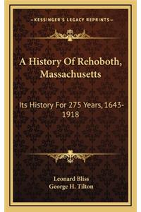 History Of Rehoboth, Massachusetts