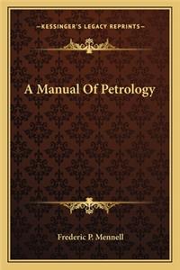 A Manual Of Petrology