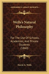 Wells's Natural Philosophy