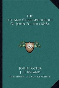 The Life And Correspondence Of John Foster (1848)