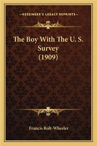 The Boy With The U. S. Survey (1909)