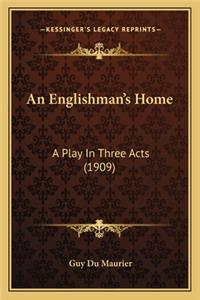Englishman's Home