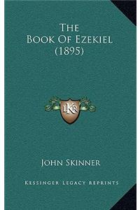 The Book of Ezekiel (1895)