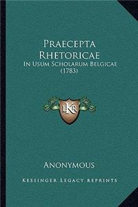 Praecepta Rhetoricae