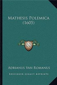 Mathesis Polemica (1605)
