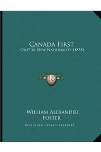 Canada First