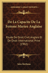 De La Capacite De La Femme Mariee Anglaise