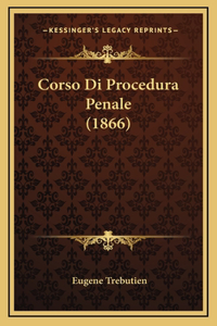 Corso Di Procedura Penale (1866)