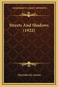 Streets And Shadows (1922)