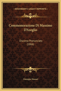 Commemorazione Di Massimo D'Azeglio