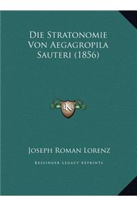 Die Stratonomie Von Aegagropila Sauteri (1856)