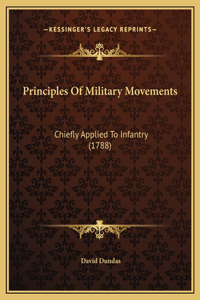 Principles Of Military Movements