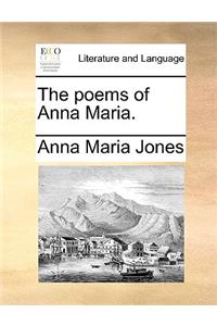 The Poems of Anna Maria.