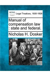 Manual of compensation law
