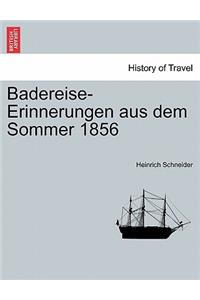 Badereise-Erinnerungen Aus Dem Sommer 1856