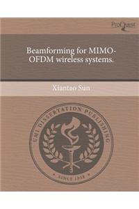 Beamforming for Mimo-Ofdm Wireless Systems