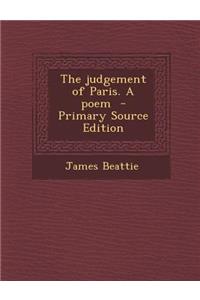 Judgement of Paris. a Poem
