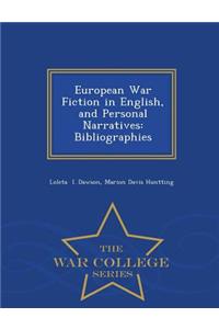 European War Fiction in English, and Personal Narratives