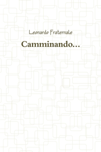 Camminando...