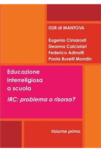 Educazione interreligiosa a scuola. IRC