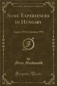 Some Experiences in Hungary