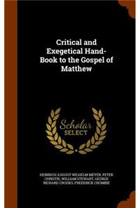 Critical and Exegetical Hand-Book to the Gospel of Matthew