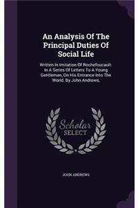 Analysis Of The Principal Duties Of Social Life