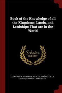 Book of the Knowledge of all the Kingdoms, Lands, and Lordships That are in the World