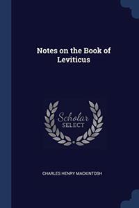 NOTES ON THE BOOK OF LEVITICUS