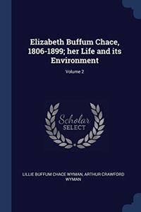 ELIZABETH BUFFUM CHACE, 1806-1899; HER L