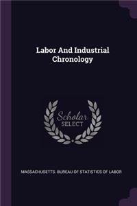 Labor And Industrial Chronology