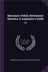 Montana's Public Retirement Systems