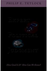 Expert Political Judgment