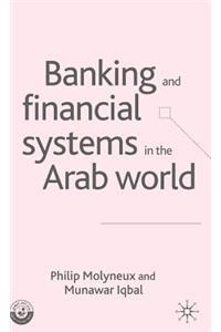 Banking and Financial Systems in the Arab World