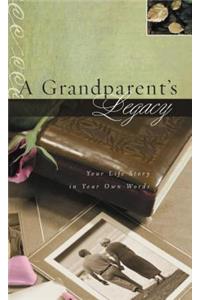 A Grandparent's Legacy