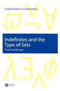 Indefinites and the Type of Sets