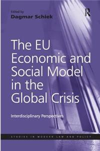 The EU Economic and Social Model in the Global Crisis
