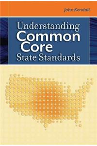 Understanding Common Core State Standards