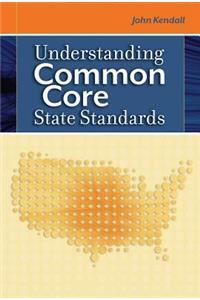 Understanding Common Core State Standards