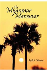 Myanmar Maneuver