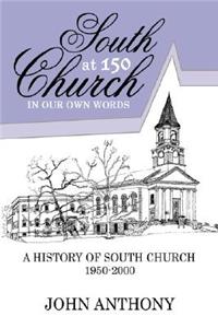 South Church at 150