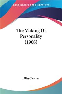 Making Of Personality (1908)
