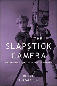 The Slapstick Camera
