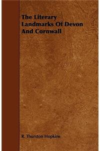 The Literary Landmarks of Devon and Cornwall