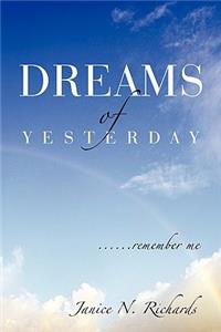 Dreams of Yesterday